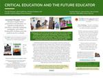 Critical Education and the Future Educator by Timothy Rupiper, Marissa Cardenas, Alicia DaSilveira, Raquel Perez-Granados, and Jennifer Lemon