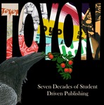 Toyon: Seven Decades of Student Driven Publishing by Erika Andrews, Asha Galindo, and Sarah Godlin