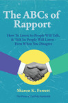 The ABCs of Rapport by Sharon K. Ferrett